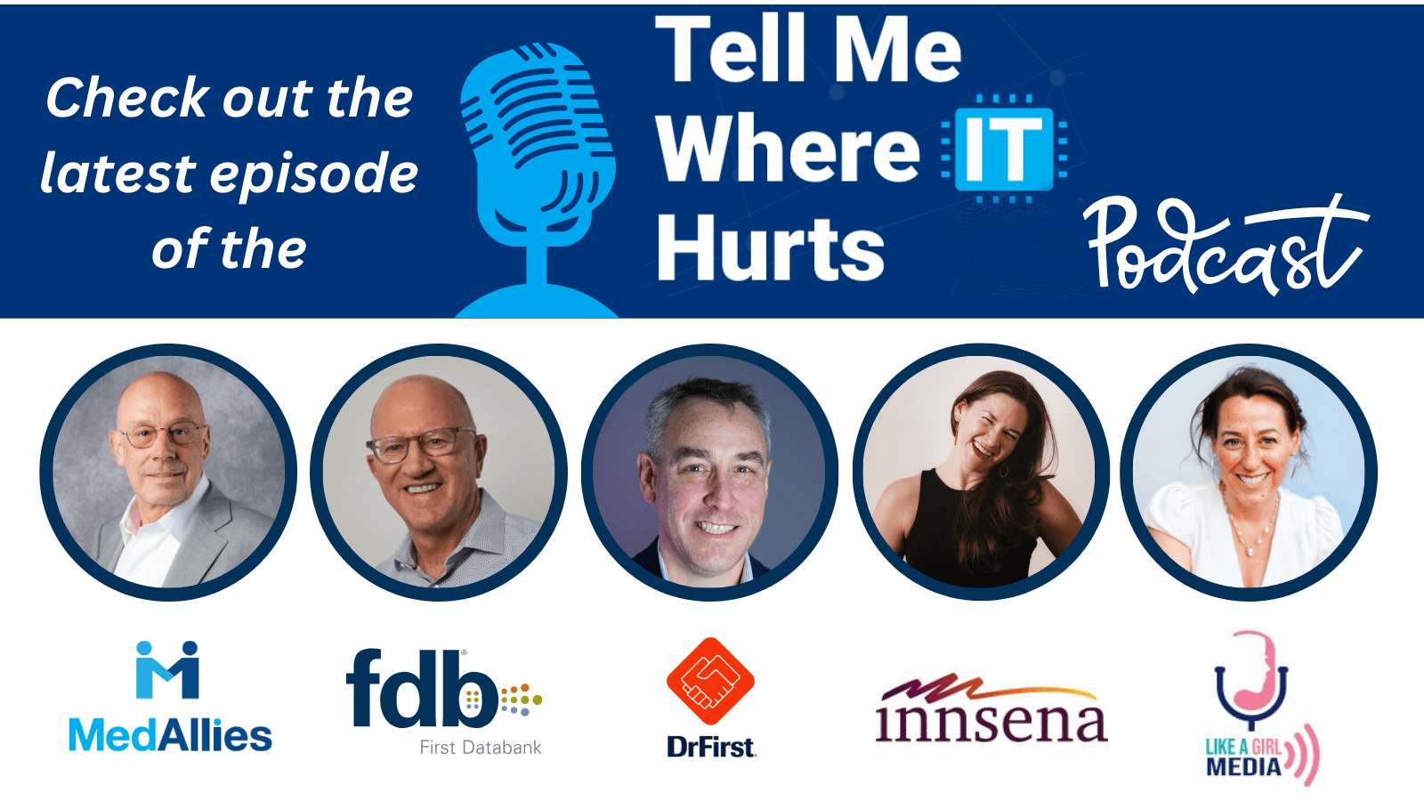 “Tell Me Where IT Hurts” Podcast: Live From the Show Floor at Vive 2024 and HIMSS24