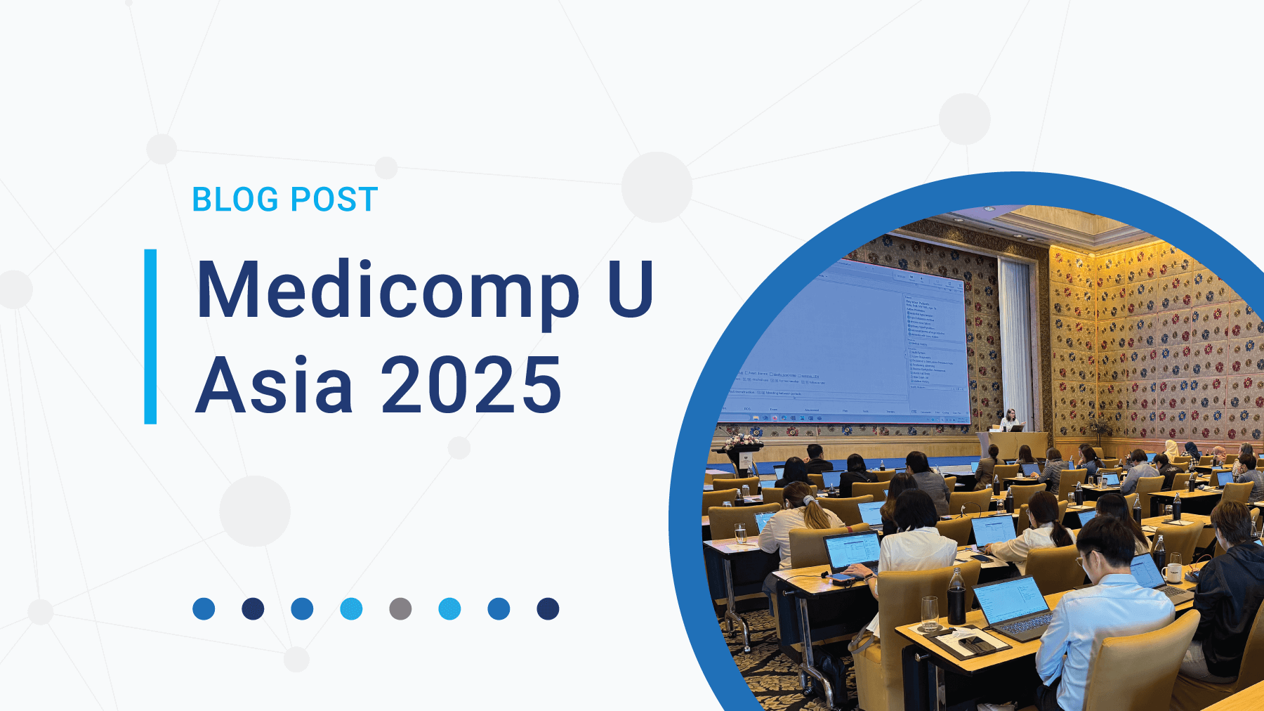 Annual Medicomp U Asia Event Empowers Southeast Asia Hospitals Through Education and Quippe Training