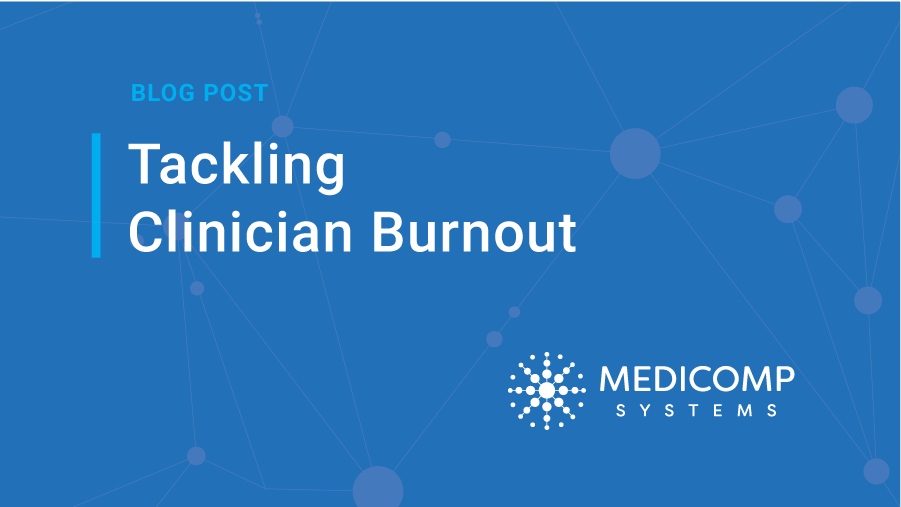 Tackling Clinician Burnout